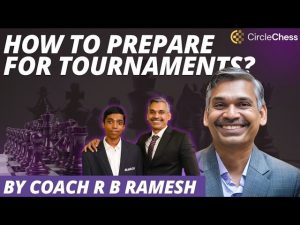 GM Ramesh shares expert tips on how to prepare for chess tournaments for all players of all levels